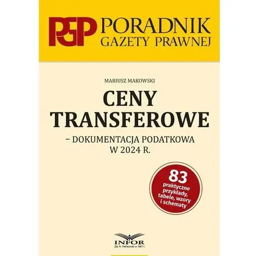 Ceny transferowe dokumentacja podatkowa w 2024 r. (E-book)