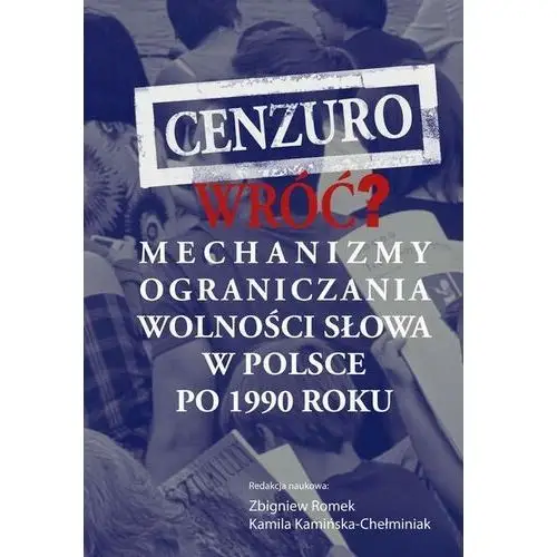 Cenzuro wróć?