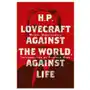 H. p. lovecraft: against the world, against life Cernunnos Sklep on-line