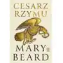 Cesarz Rzymu Mary Beard Sklep on-line