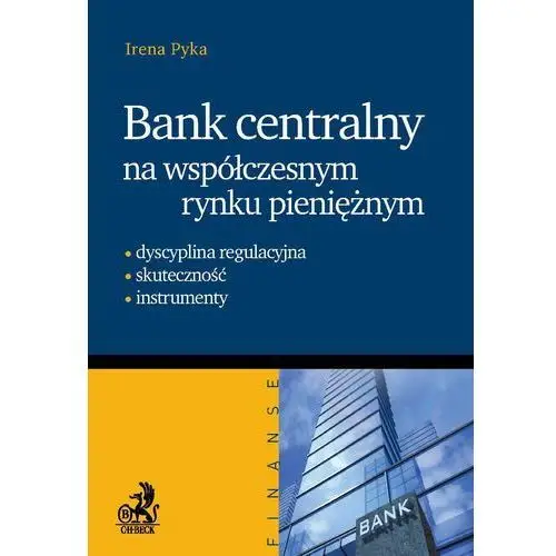 Bank centralny na współczesnym rynku pieniężnym