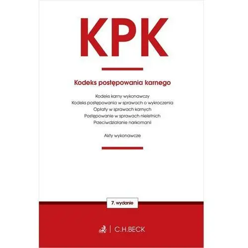 C.h. beck Kodeks postępowania karnego oraz ustawy towarzyszące