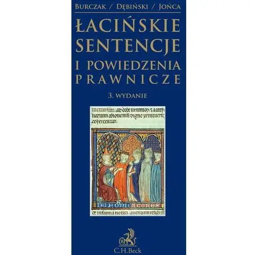 C.h. beck Łacińskie sentencje i powiedzenia prawnicze. wydanie 3