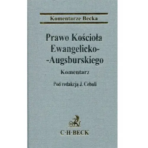 Prawo kościoła ewangelicko-augsburskiego. komentarz,106KS (8070079)