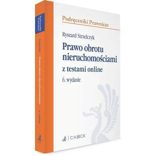 Prawo obrotu nieruchomościami z testami online C.h. beck