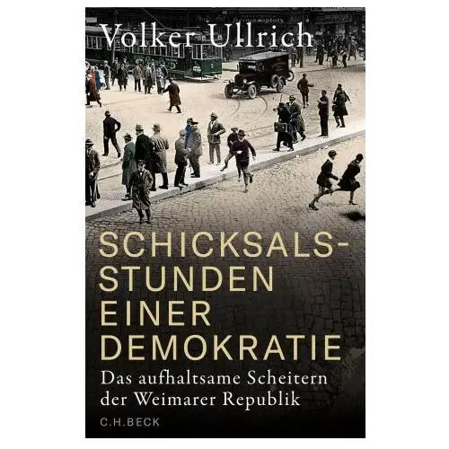 C.h. beck Schicksalsstunden einer demokratie