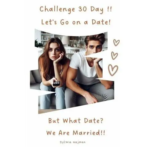 Challenge 30 Day!! Let's Go on a Date! But What Date? We Are Married