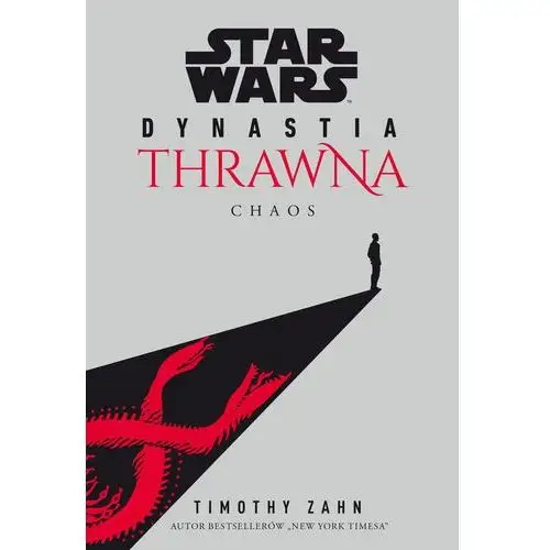 Chaos. star wars. dynastia thrawna. tom 1