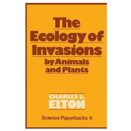 Ecology of invasions by animals and plants Chapman and hall