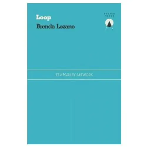 Brenda lozano - loop Charco press
