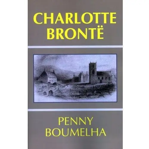 Charlotte bronte Boumelha, penny (university of adelaide)