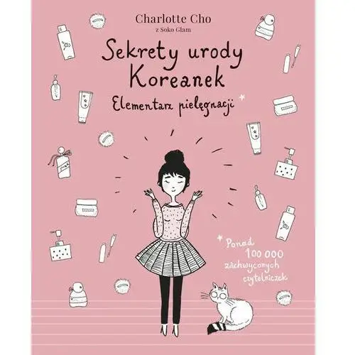 Sekrety urody koreanek elementarz pielęgnacji - cho charlotte Charlotte cho