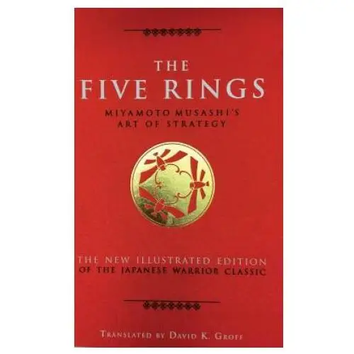 The five rings: miyamoto musashi's art of strategy Chartwell books