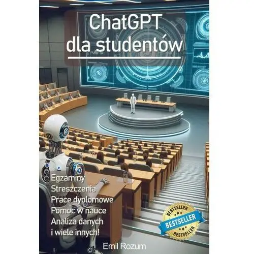 ChatGPT i AI dla Studentów. Poradnik, jak Sztuczna Inteligencja może Ci pomóc w nauce i pisaniu prac na studiach