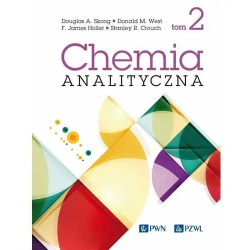 Chemia analityczna. Tom 2