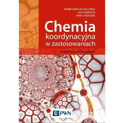 Chemia koordynacyjna metali w zastosowaniach