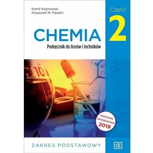 Chemia LO 2 podręcznik ZP NPP w.2020 OE - Kamil Kaznowski,krzysztof M.pazdro