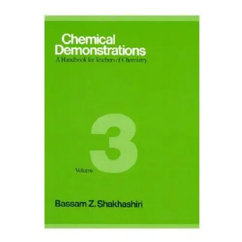 Chemical Demonstrations, Volume Three