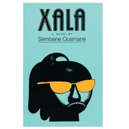 Chicago review pr Sembene ousmane - xala