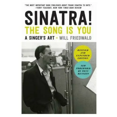 Sinatra! the song is you: a singer's art Chicago review pr