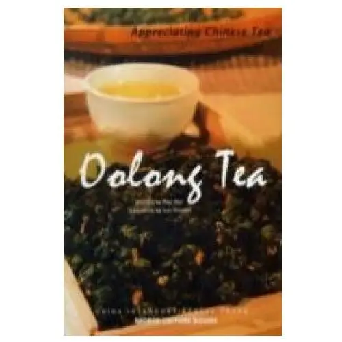 China intercontinental press Oolong tea - appreciating chinese tea series