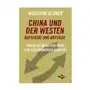 China und der Westen - Aufstiege und Abstiege Sklep on-line