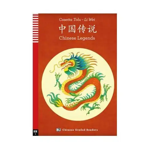 Chinese Legends książka + audio online HSK3 /wersja angielsko chińska