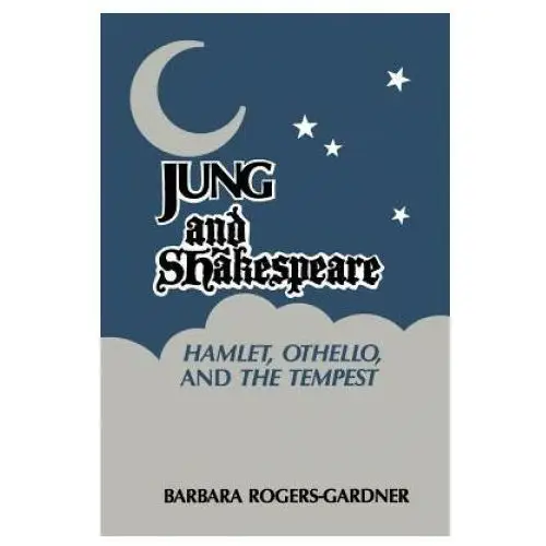 Jung and shakespeare Chiron publications