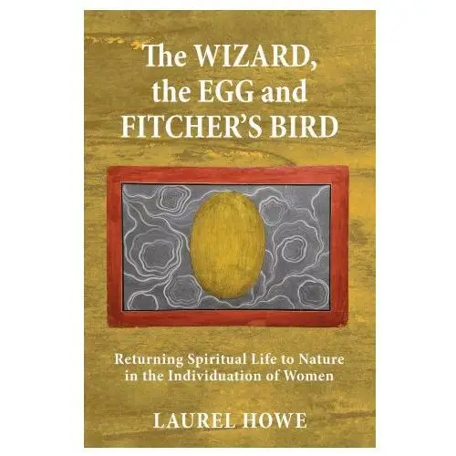 The Wizard, the Egg and Fitcher's Bird