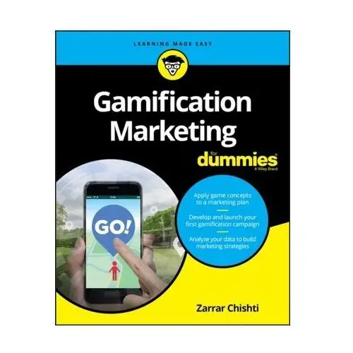 Gamification Marketing For Dummies Chishti, Zarrar