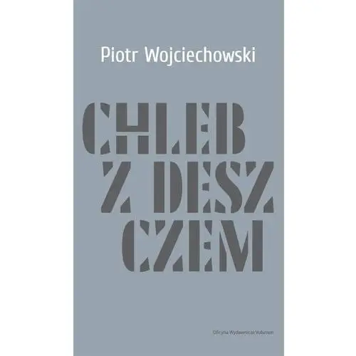 Chleb z deszczem