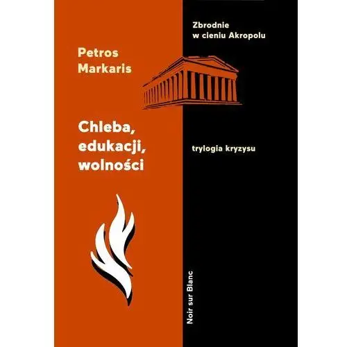 Chleba, edukacji, wolności