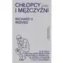 Chłopcy i mężczyźni. Dlaczego współcześni mężczyźni przeżywają trudności, d Sklep on-line