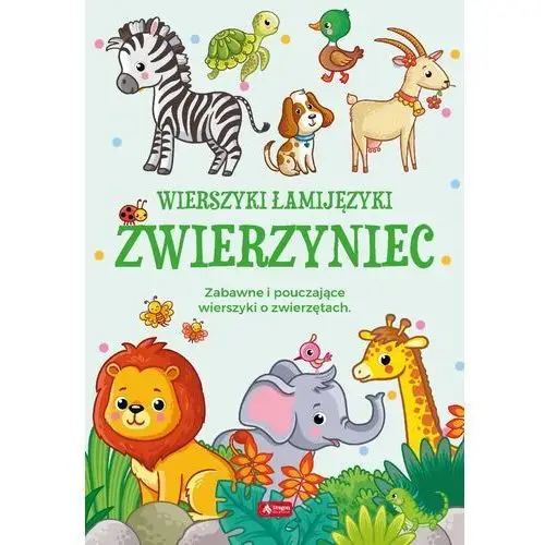 Wierszyki łamijęzyki. zwierzyniec Chmiel sylwia