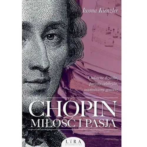 Chopin. Miłość i pasja 2