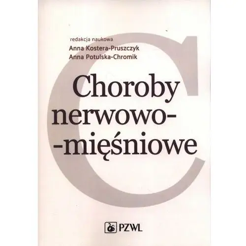 Choroby nerwowo-mięśniowe