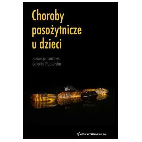 Choroby pasożytnicze u dzieci