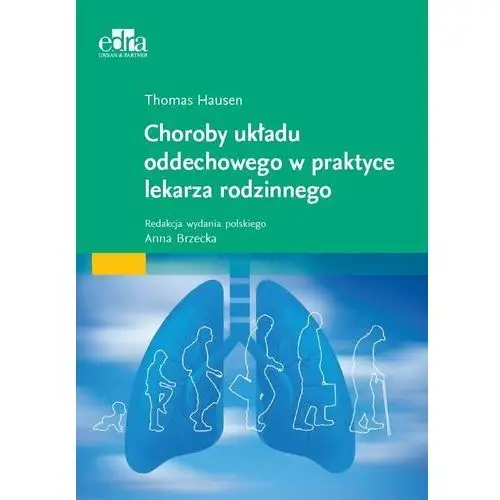 Choroby układu oddechowego w praktyce lekarza rodzinnego