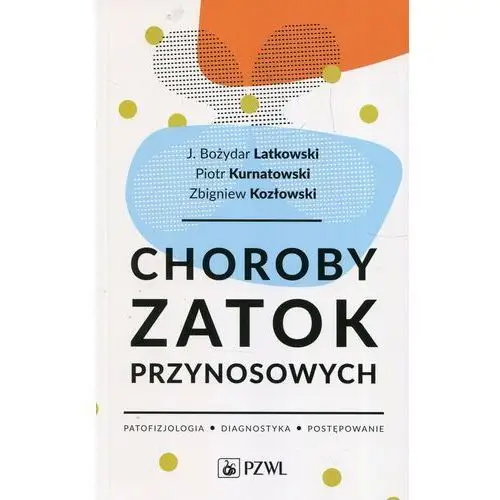 Choroby zatok przynosowych