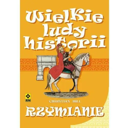 Christian hill Wielkie ludy historii. rzymianie