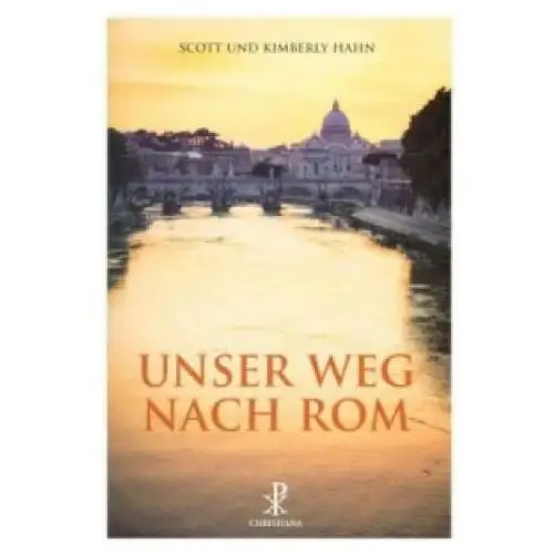 Christiana-verlag Unser weg nach rom