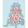 Christmas Gifts at the Beach Café Sklep on-line