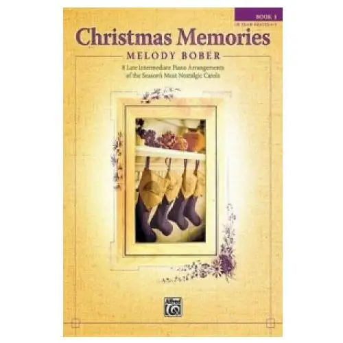 Christmas memories bk3 pf Alfred publishing co (uk) ltd