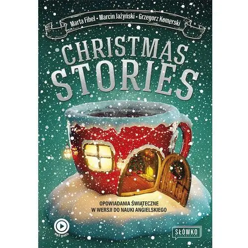 Christmas stories opowiadania świąteczne w wersji do nauki angielskiego