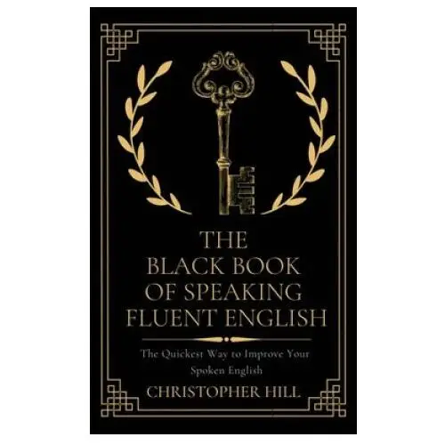 Black book of speaking fluent english Christopher hill