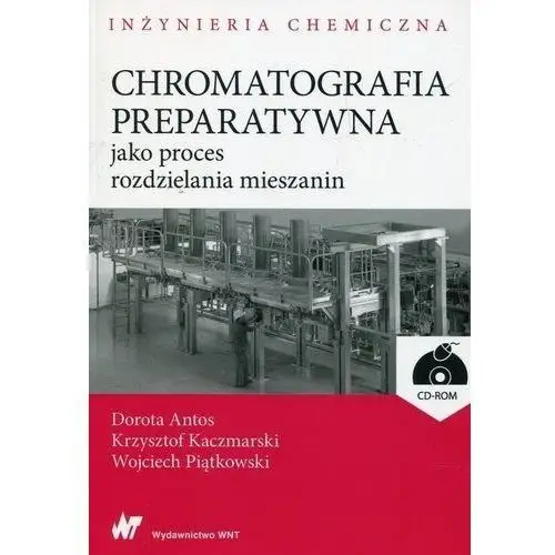 Chromatografia preparatywna jako proces rozdzielania mieszanin + CD