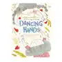 Dancing hands Chronicle books Sklep on-line