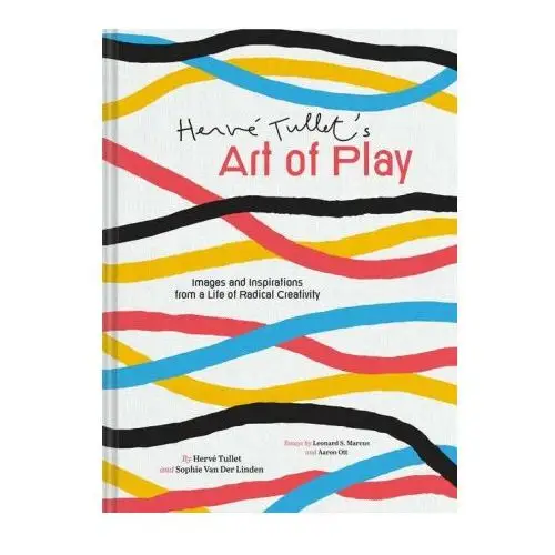 Chronicle books Herve tullet's art of play