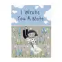 I wrote you a note: (children's friendship books, animal books for kids, rhyming books for kids) Chronicle books Sklep on-line