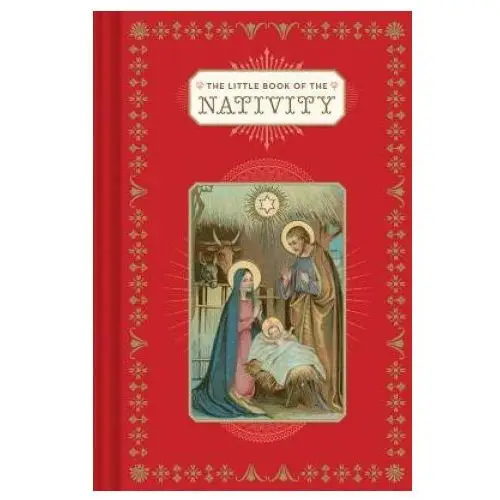 Chronicle books Little book of the nativity